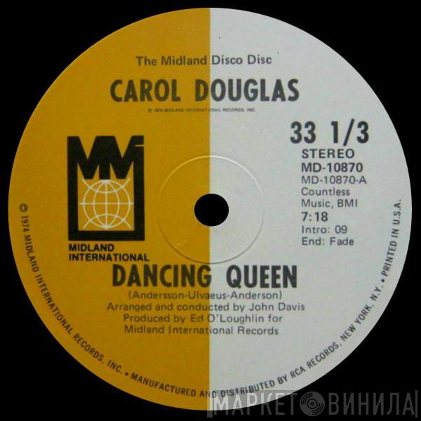 Carol Douglas - Dancing Queen / In The Morning