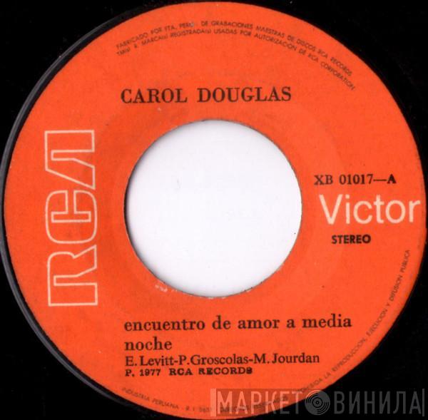  Carol Douglas  - Encuentro De Amor A Media Noche = Midnight Love Affair