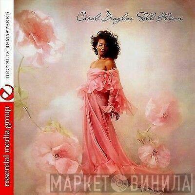  Carol Douglas  - Full Bloom