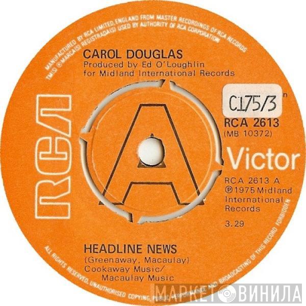 Carol Douglas - Headline News