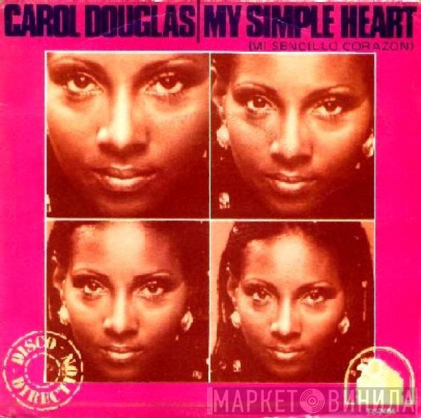 Carol Douglas - My Simple Heart