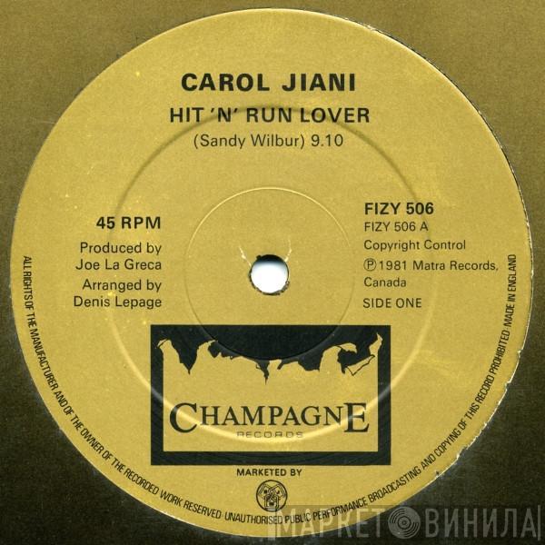 Carol Jiani - Hit 'N' Run Lover