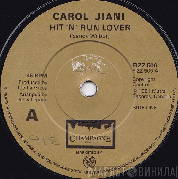 Carol Jiani - Hit 'N' Run Lover