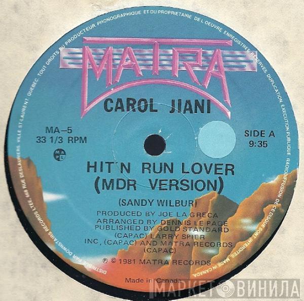 Carol Jiani - Hit 'N Run Lover (MDR Version)