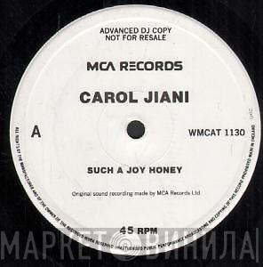 Carol Jiani - Such A Joy Honey