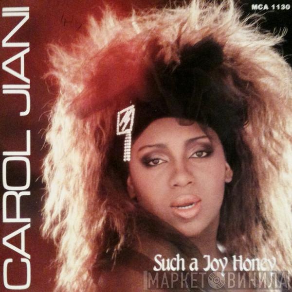 Carol Jiani - Such A Joy Honey