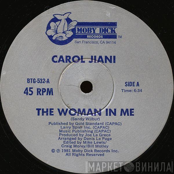 Carol Jiani - The Woman In Me / Mercy