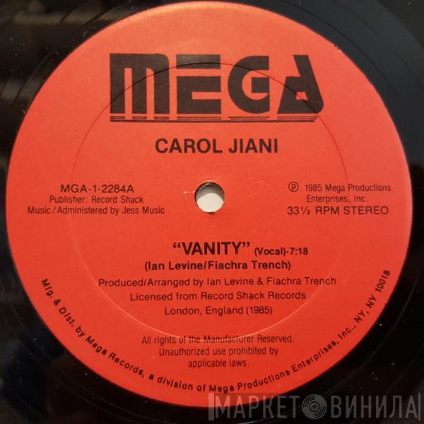 Carol Jiani - Vanity