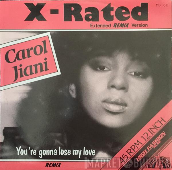 Carol Jiani - X-Rated (Extended Remix Version)