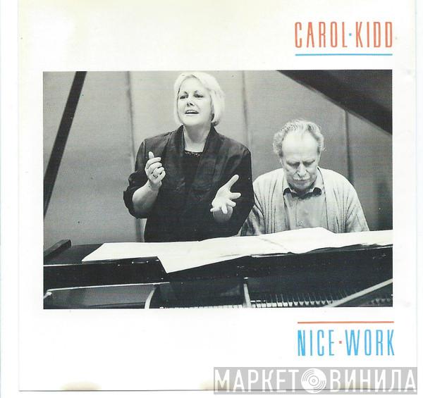 Carol Kidd - Nice Work
