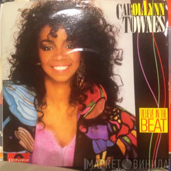 Carol Lynn Townes - Believe In The Beat