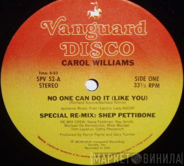 Carol Williams - No One Can Do It (Like You) (Special Re-Mix: Shep Pettibone)