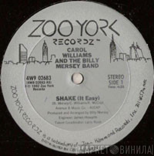 Carol Williams, The Billy Mersey Band - Shake (It Easy)