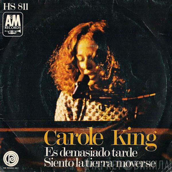 Carole King - Es Demasiado Tarde / Siento La Tierra Moverse