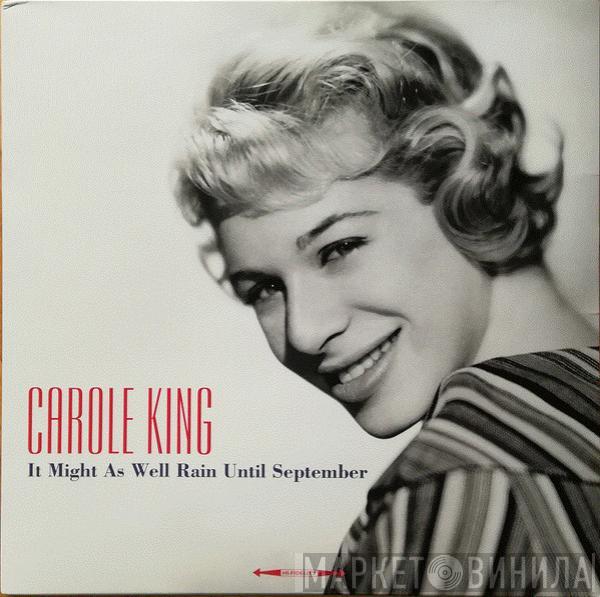 Carole King - It Might As Well Rain Until September