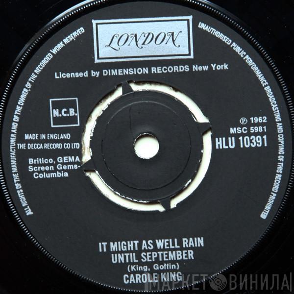 Carole King - It Might As Well Rain Until September