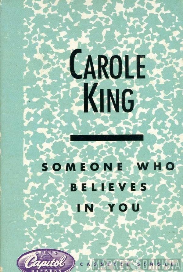  Carole King  - Someone Who Believes In You