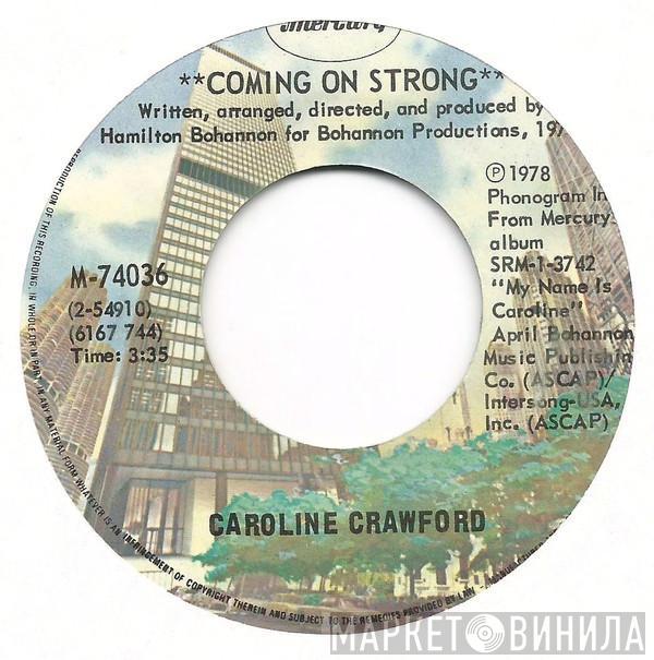  Caroline Crawford  - Coming On Strong