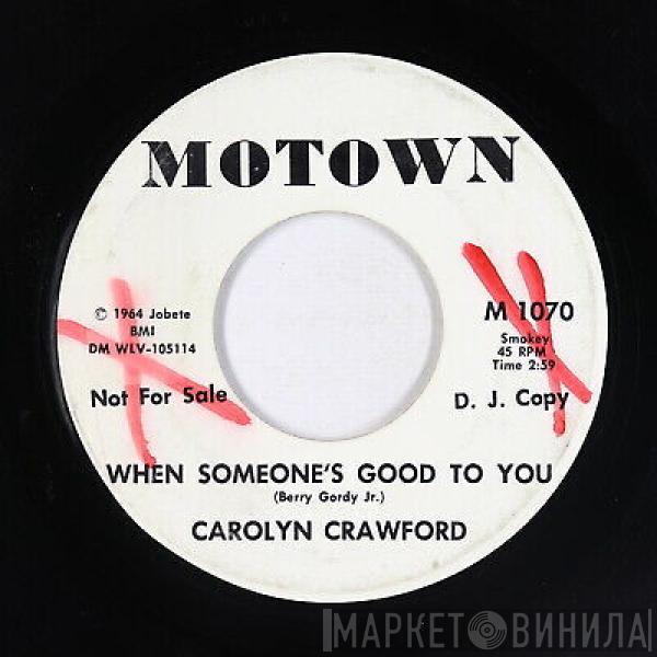  Caroline Crawford  - When Someone's Good To You