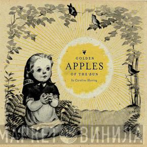 Caroline Herring - Golden Apples Of The Sun