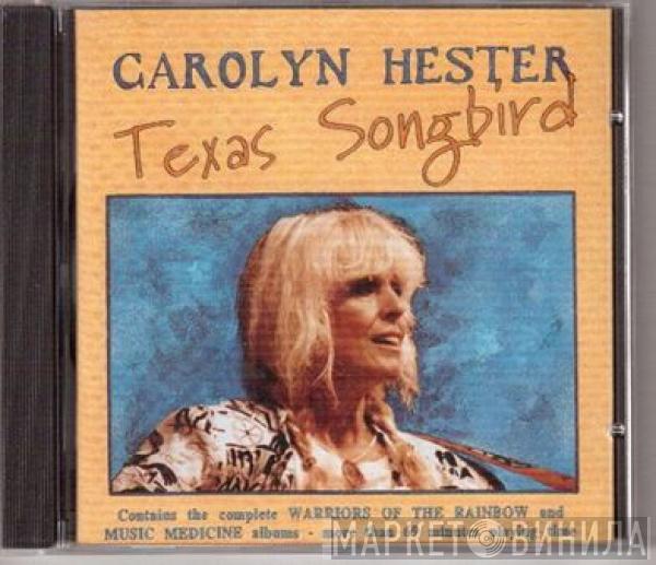 Carolyn Hester - Texas Songbird