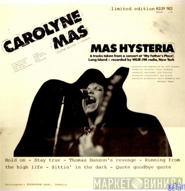 Carolyne Mas - Mas Hysteria