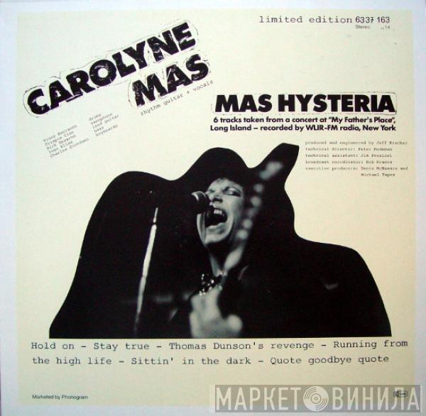 Carolyne Mas - Mas Hysteria