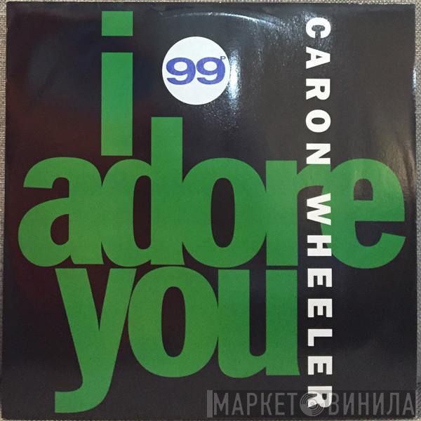 Caron Wheeler - I Adore You