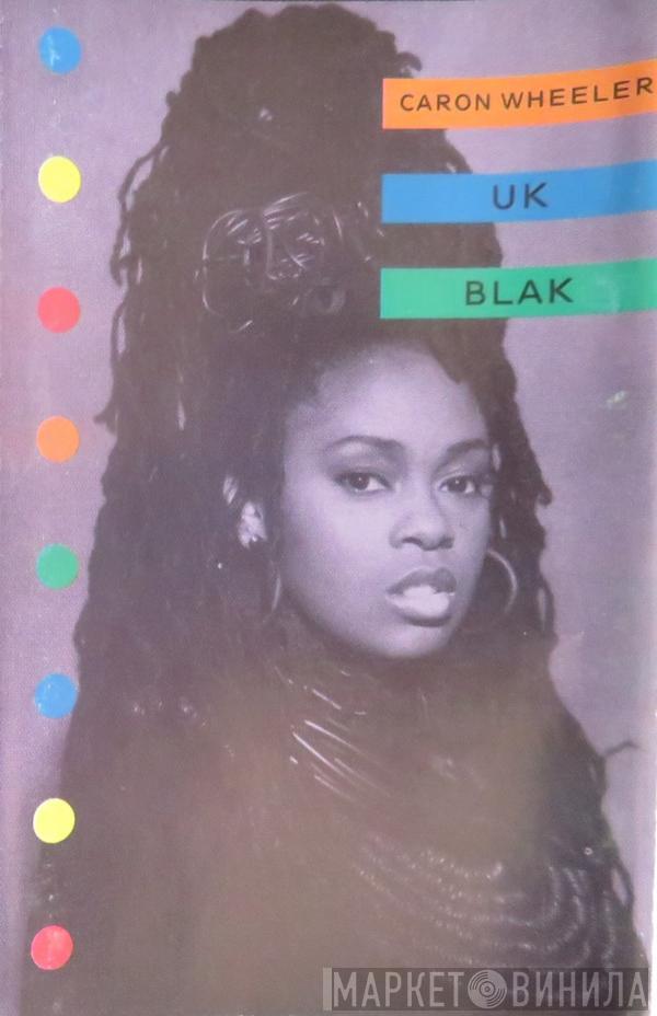  Caron Wheeler  - UK Blak