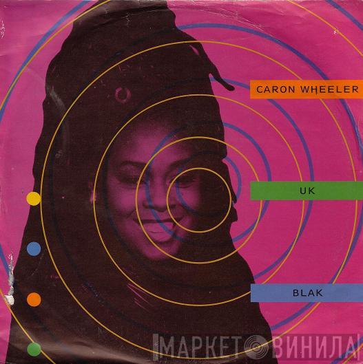 Caron Wheeler - UK Blak