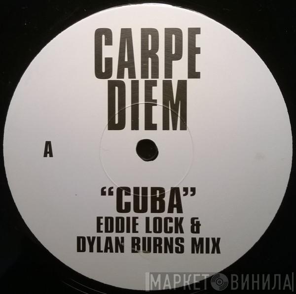 Carpe Diem - Cuba