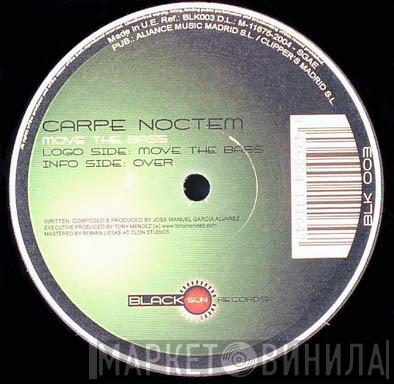 Carpe Noctem  - Move The Bass