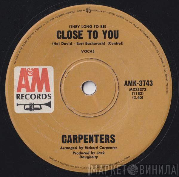  Carpenters  - (They Long To Be) Close To You
