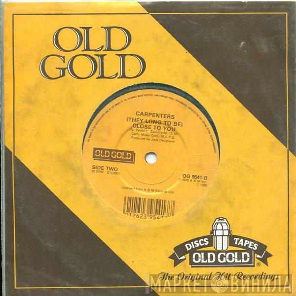  Carpenters  - Yesterday Once More / (They Long To Be) Close To You