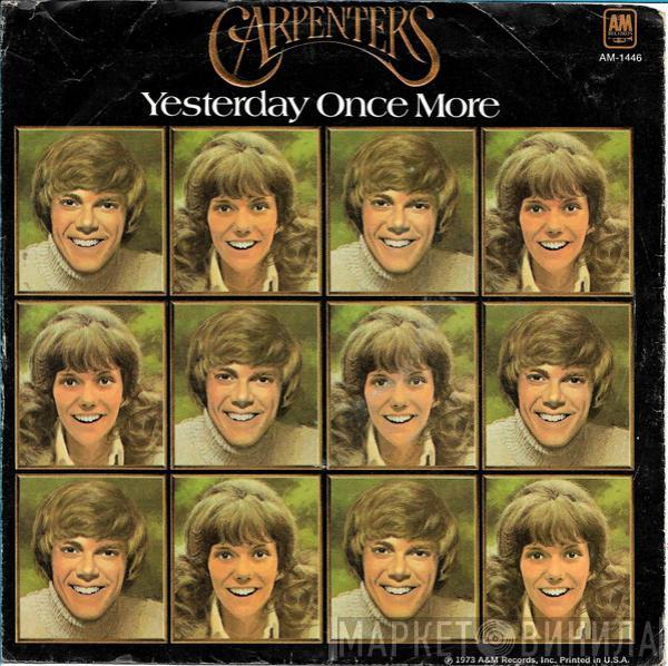  Carpenters  - Yesterday Once More / Road Ode