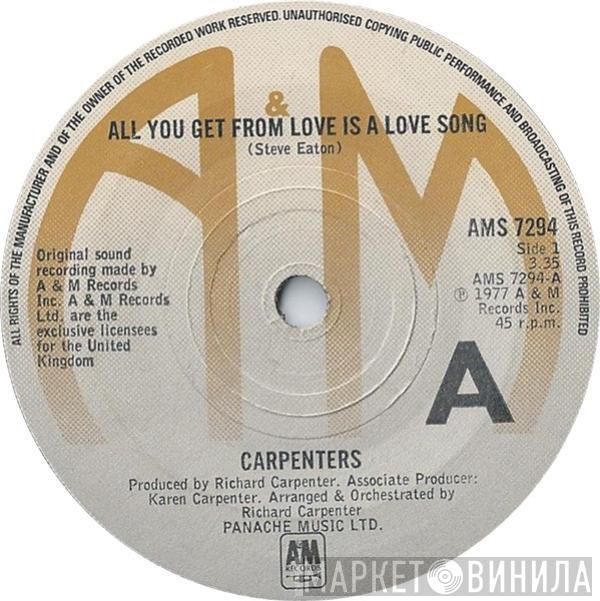 Carpenters - All You Get From Love Is A Love Song