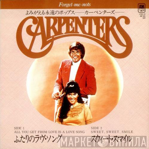 Carpenters  - All You Get From Love Is A Love Song