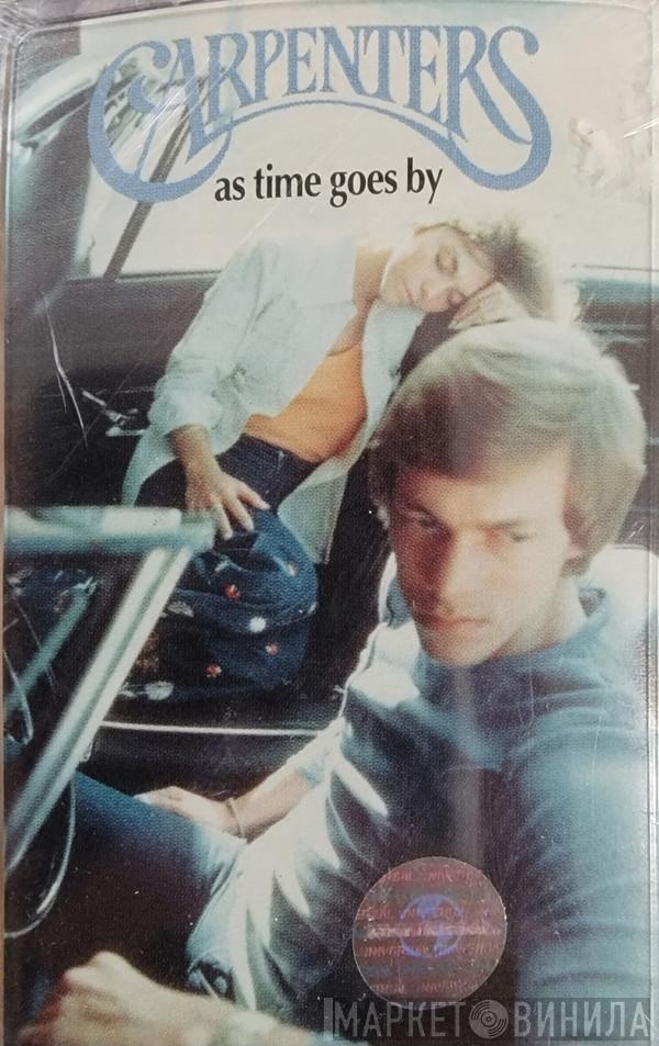  Carpenters  - As Time Goes By