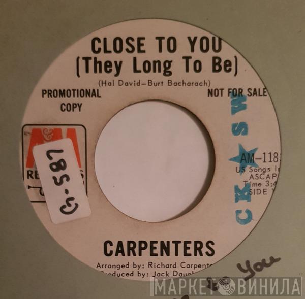  Carpenters  - Close To You (They Long To Be)