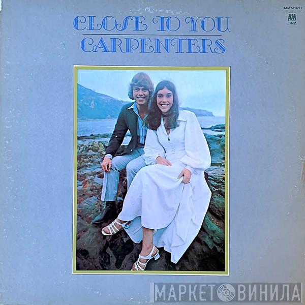  Carpenters  - Close To You
