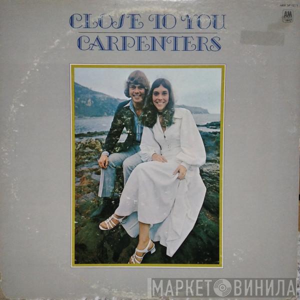  Carpenters  - Close To You