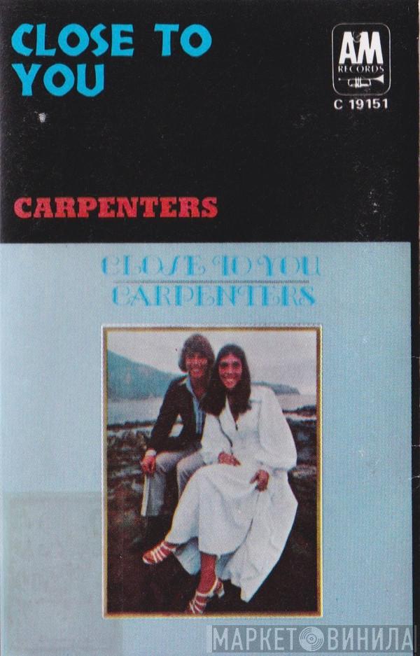  Carpenters  - Close To You