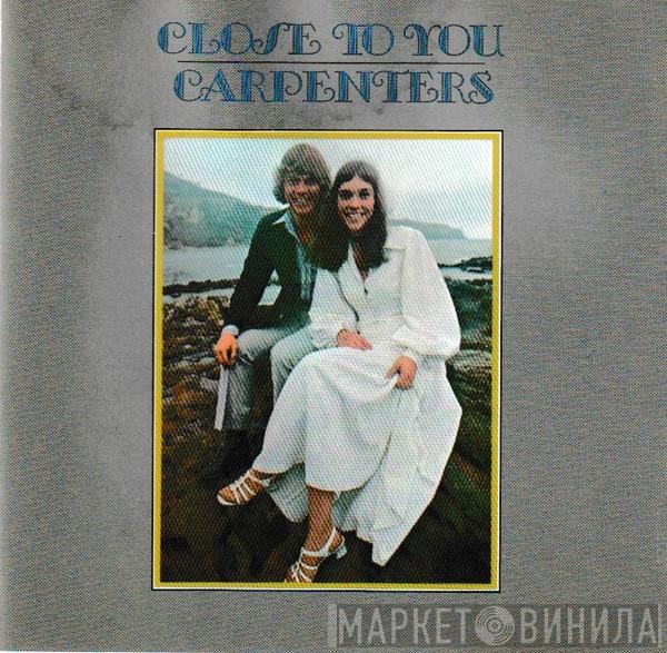  Carpenters  - Close To You