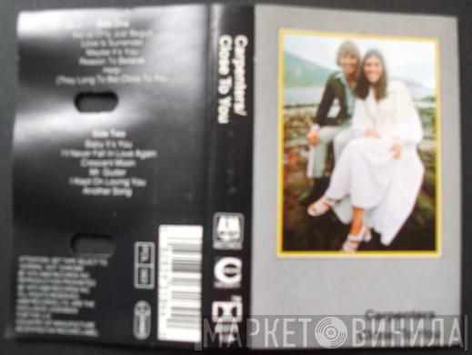  Carpenters  - Close To You