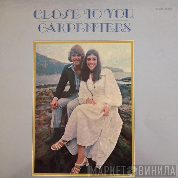  Carpenters  - Close To You