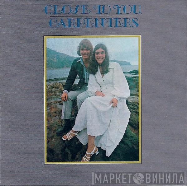  Carpenters  - Close To You