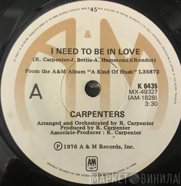  Carpenters  - I Need To Be In Love