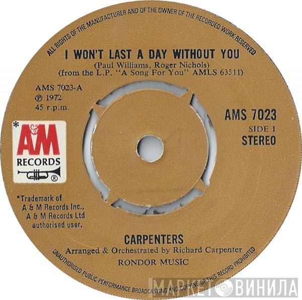 Carpenters - I Won't Last A Day Without You