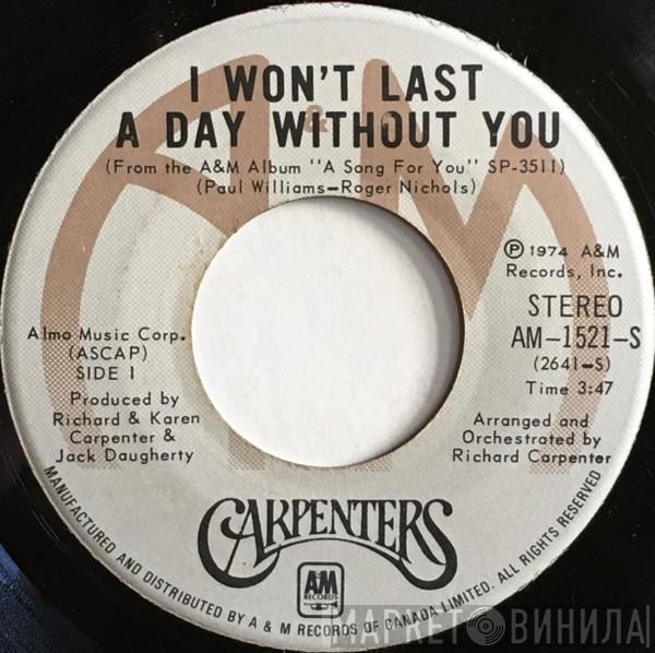  Carpenters  - I Won't Last A Day Without You