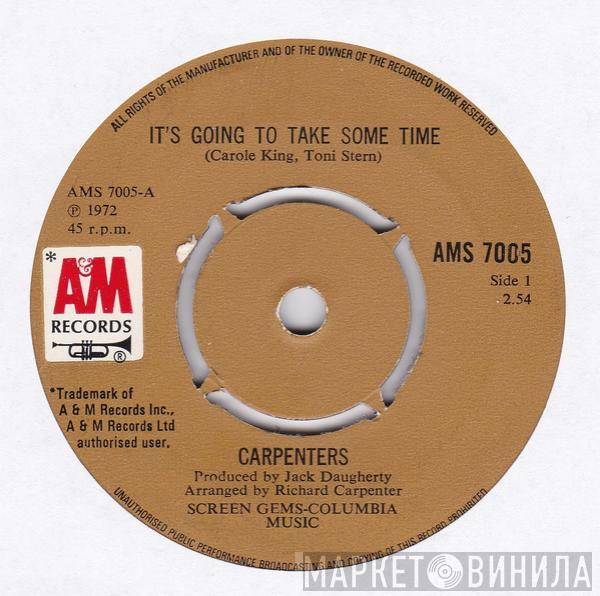 Carpenters - It's Going To Take Some Time